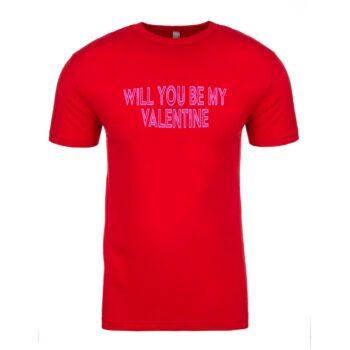 Will You Be My Valentine on Red tee - printed T-shirt - Present Gift - Valentines Day - TShirt Present