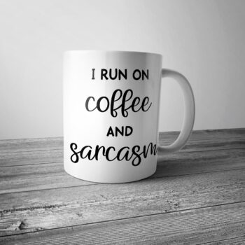 I Run on Coffee And Sarcasm - Coffee Tea Mug Birthday Mothers Fathers Day Gift Present - FREE UK P&P