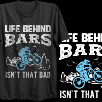 Life Behind Bars Isn't That Bad Tee Tshirt - Gift or Birthday Present Fathers Day, Mothers Day
