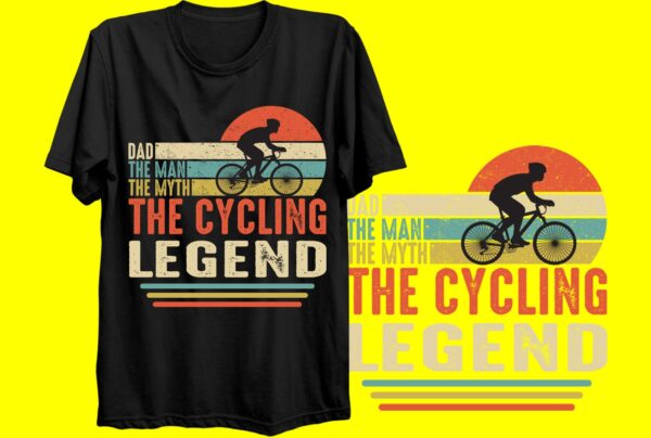 Dad The Man The Myth The Cycling Legend Shirt Men , Vintage Cyclist Dad T-shirt, Father's Day Gift for Bike Rider Bicycle Racing Unisex Tee
